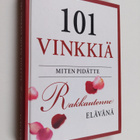 Betsy Williams : 101 vinkkiä miten pidätte rakkautenne el... - pikkukuva 1