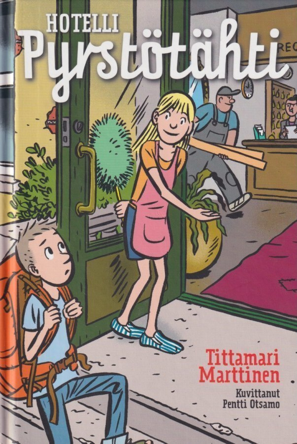 Tittamari Marttinen: Hotelli Pyrstötähti