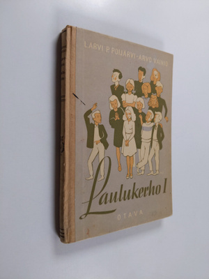 L. Arvi P. Poijärvi : Laulukerho 1