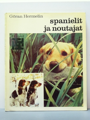 Göran Hermelin : Spanielit ja noutajat