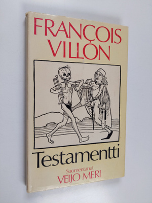 Francois Villon : Testamentti