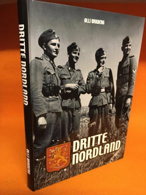 Wikberg Olli:  Dritte Nordland - Suomalainen SS-vapaaehtoisp