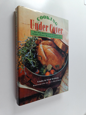 Linda Griffith ym. : Cooking Under Cover - One-pot Wonder...