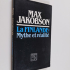Max Jakobson : La Finlande : mythe et realite - pikkukuva 1