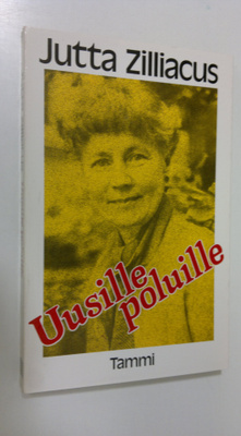 Jutta Zilliacus : Uusille poluille