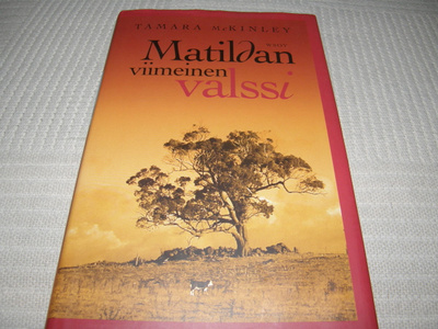 Tamara McKinley Matildan viimeinen valssi -sid