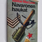 Alistair MacLean : Navaronen haukat - pikkukuva 1