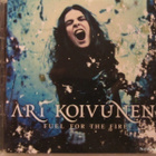 Ari Koivunen • Fuel For The Fire 2xCD - pikkukuva 1
