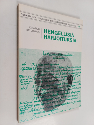 Ignatius de Loyola : Hengellisiä harjoituksia