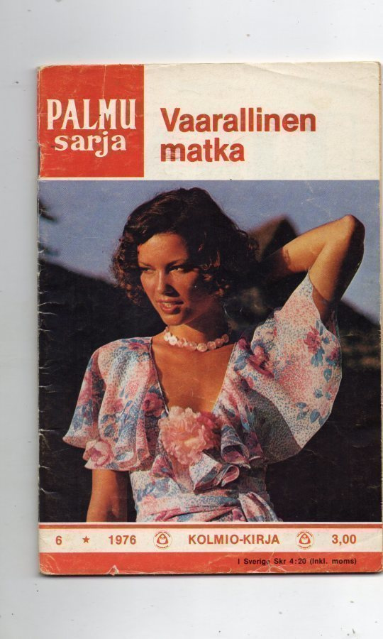 Palmu sarja n:o 6 1976      Vaarallinen matka.