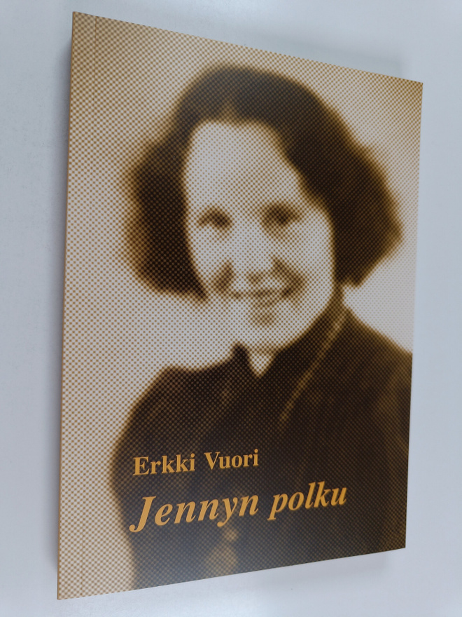 Erkki Vuori : Jennyn polku : romaani