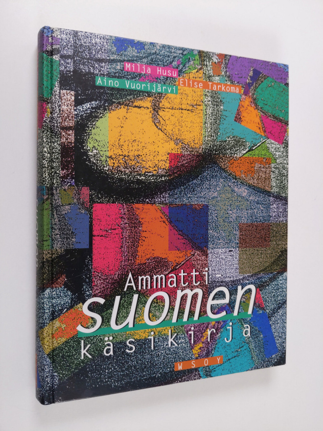 Milja Husu : Ammattisuomen käsikirja