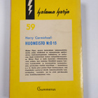 Harry Carmichael : Huoneisto n:o 15 : salapoliisiromaani - pikkukuva 2