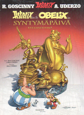 Uderzo: Asterix & Obelix - SYNTYMÄPÄIVÄ (1-painos)