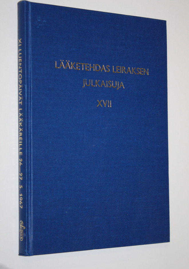 Lääketehdas Leiraksen julkaisuja XVII : XI luentopäivät l...