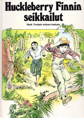 HUCKLEBERRY FINNIN SEIKKAILUT (1982)