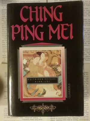 Ching ping mei: kultaisen keisariajan ilot (sid.)