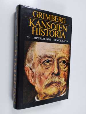 Carl Grimberg : Kansojen historia 20 : Imperialismi - Dem...