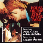 HOUSE ON THE EDGE OF THE PARK (1980) UNRATED Code Red RARE!! - pikkukuva 3