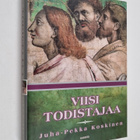 Juha-Pekka Koskinen : Viisi todistajaa - pikkukuva 1
