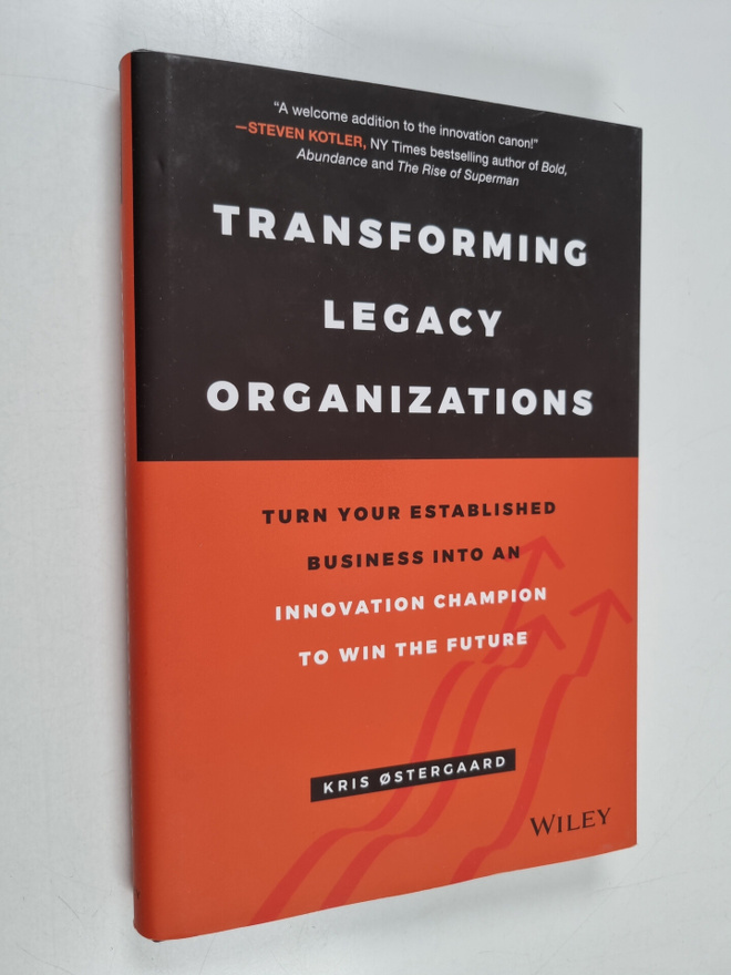 Kris Oestergaard : Transforming legacy organizations : tu...