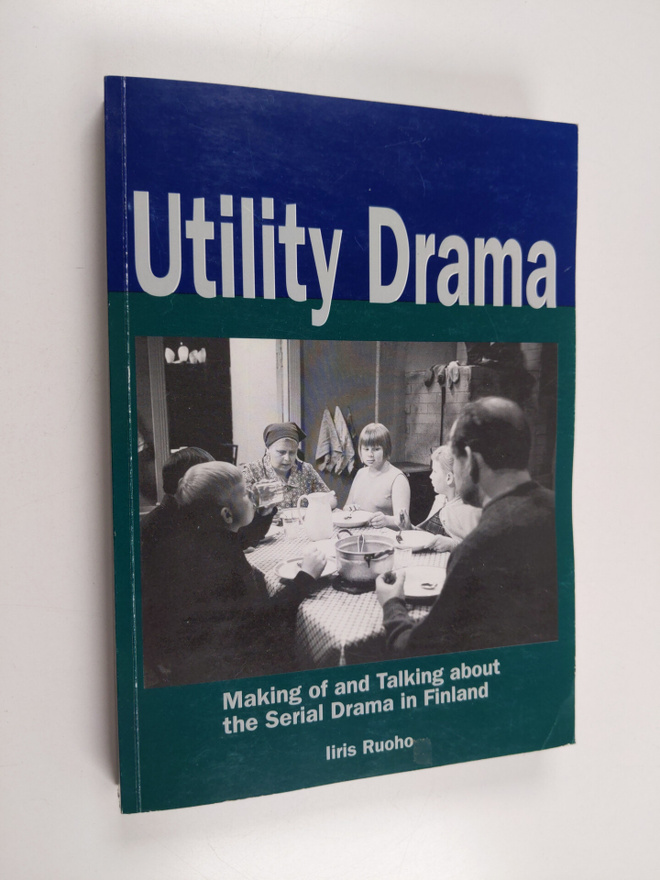 Iiris Ruoho : Utility drama making of and talking about t...