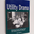 Iiris Ruoho : Utility drama making of and talking about t... - pikkukuva 1