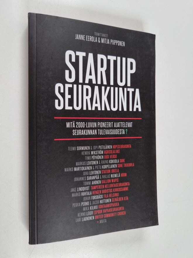 Janne Eerola : Startup seurakunta : Mitä 2000-luvun pione...
