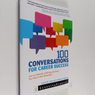 Laura M. Labovich ym. : 100 Conversations for Career Succ... - pikkukuva 1