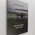 Helena Valtia : Koronapäiväkirja Toinen Aalto - pikkukuva 1