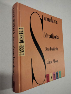 Lasse Koskela: Suomalaisia kirjailijoita : Jöns Buddesta Han