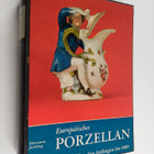 Hermann Jedding : Europäisches Porzellan Band 1 - Von den... - pikkukuva 1