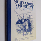 Lauri Seppänen : Mestarien yhdistys 100 vuotta 1906-2006 - pikkukuva 1