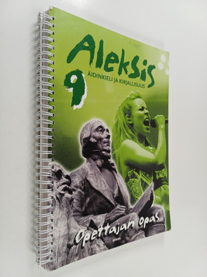 Helena Ruuska : Aleksis :; äidinkieli ja kirjallisuus, 9 ...