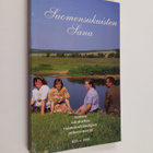 Anita (toim.) Laakso : Suomensukuisten sana : suomen suku... - pikkukuva 1