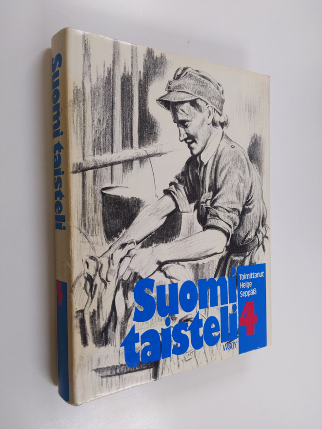 Suomi taisteli : sotiemme suurlukemisto 4