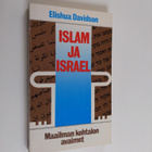 Elishua Davidson : Islam ja Israel : maailman kohtalon av... - pikkukuva 1