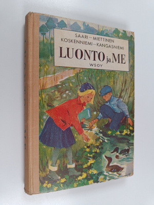 Luonto ja me : luonnontiedon oppikirja kaupunkien ja muid...