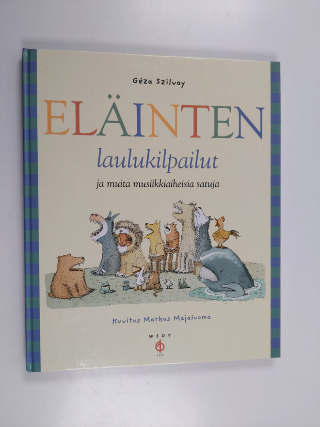 Geza Szilvay : Eläinten laulukilpailut ja muita musiikkia...