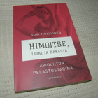 Suvi Tirkkonen Himoitse, leiki ja rakasta   -nid - pikkukuva 1