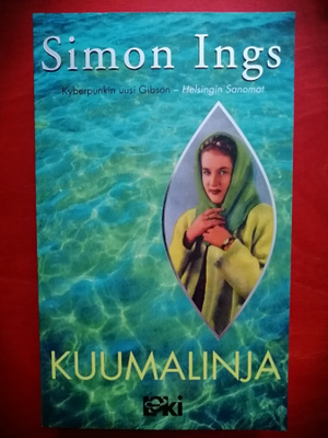 Simon Ings - Kuumalinja