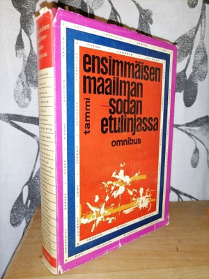 Ensimmäisen maailmansodan etulinjassa - Omnibus 1.p.