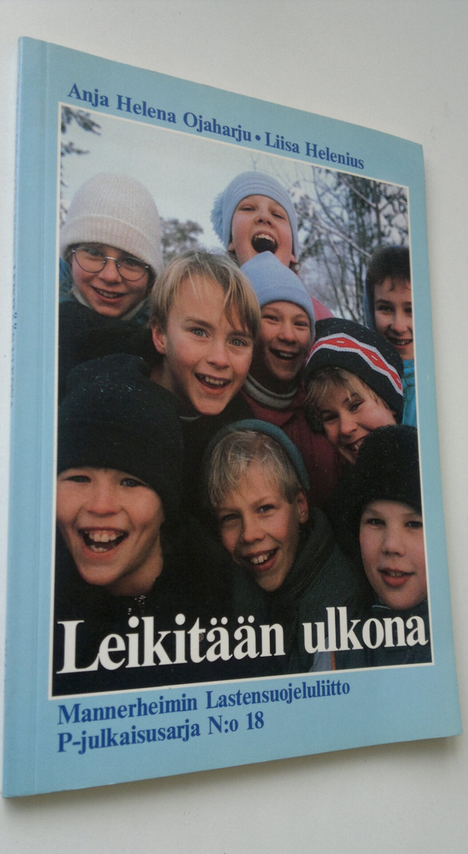 Anja Helena ym. Ojaharju : Leikitään ulkona