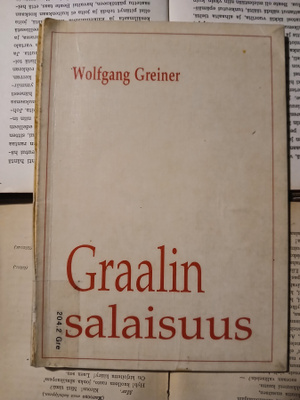 Wolfgang Greiner - Graalin salaisuus (POISTO!)
