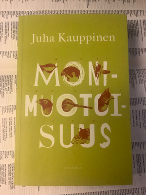 Juha Kauppinen - Monimuotoisuus (nid.)