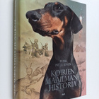 Petri Pietiläinen : Koirien maailmanhistoria - pikkukuva 1