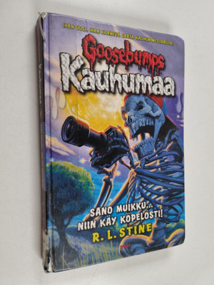 R. L. Stine : Sano muikku... niin käy köpelösti!