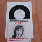 Kari – Haihtuneet On Haaveet 7" ps orig 1976 uusi mint - pikkukuva 2