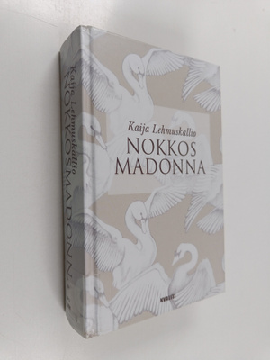 Kaija Lehmuskallio : Nokkosmadonna