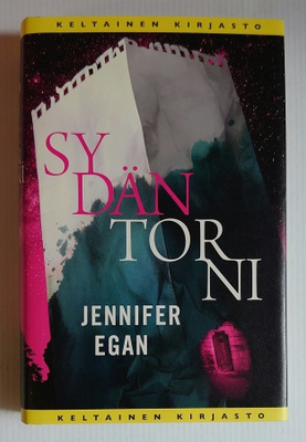 Jennifer Egan - Sydäntorni